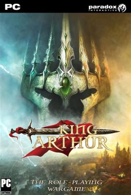 King Arthur: The Role-Playing War Game - Uncover the Legends of Camelot and Build Your Kingdom!