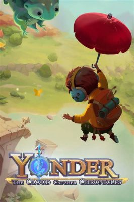  Yonder: The Cloud Catcher Chronicles – Taikaa ja mysteerejä avoimessa maailmassa!